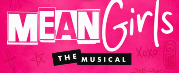 MEAN GIRLS: THE MUSICAL to Open at Cabaret on Main with NHAOPA Teen Cast