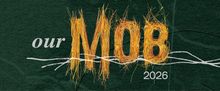 OUR MOB Reveals 20th Anniversary Program and 2026 Award Winners