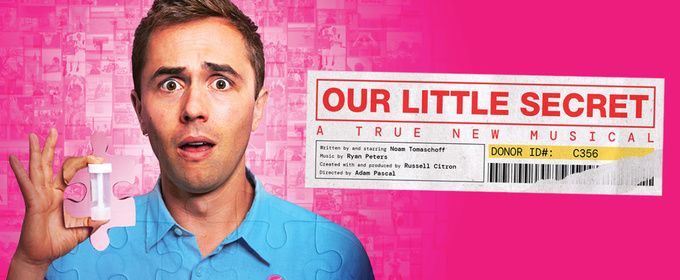 Tickets On Sale This Week For OUR LITTLE SECRET: A TRUE NEW MUSICAL at Mirvish