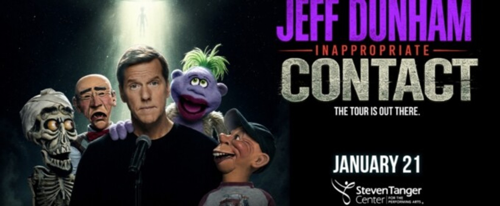 JEFF DUNHAM: INAPPROPRIATE CONTACT Comes to Tanger Center in January