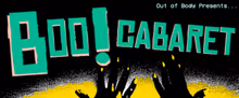 BOO! 4 - ALTER | EGO | DEATH Cabaret to Take Place in Montreal