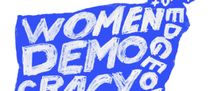 WOMEN+ ON THE EDGE OF DEMOCRACY to Make NYC Debut