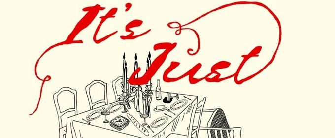 IT'S JUST DINNER to Open at Teatro Paraguas from Seventh Corner Productions