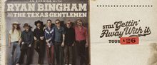 Ryan Bingham and The Texas Gentlemen Will Perform at Tobin Center