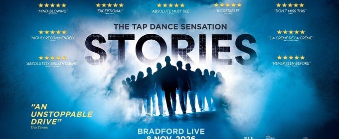 STORIES to Bring Tap Dance Sensation to Bradford with RB Dance Company