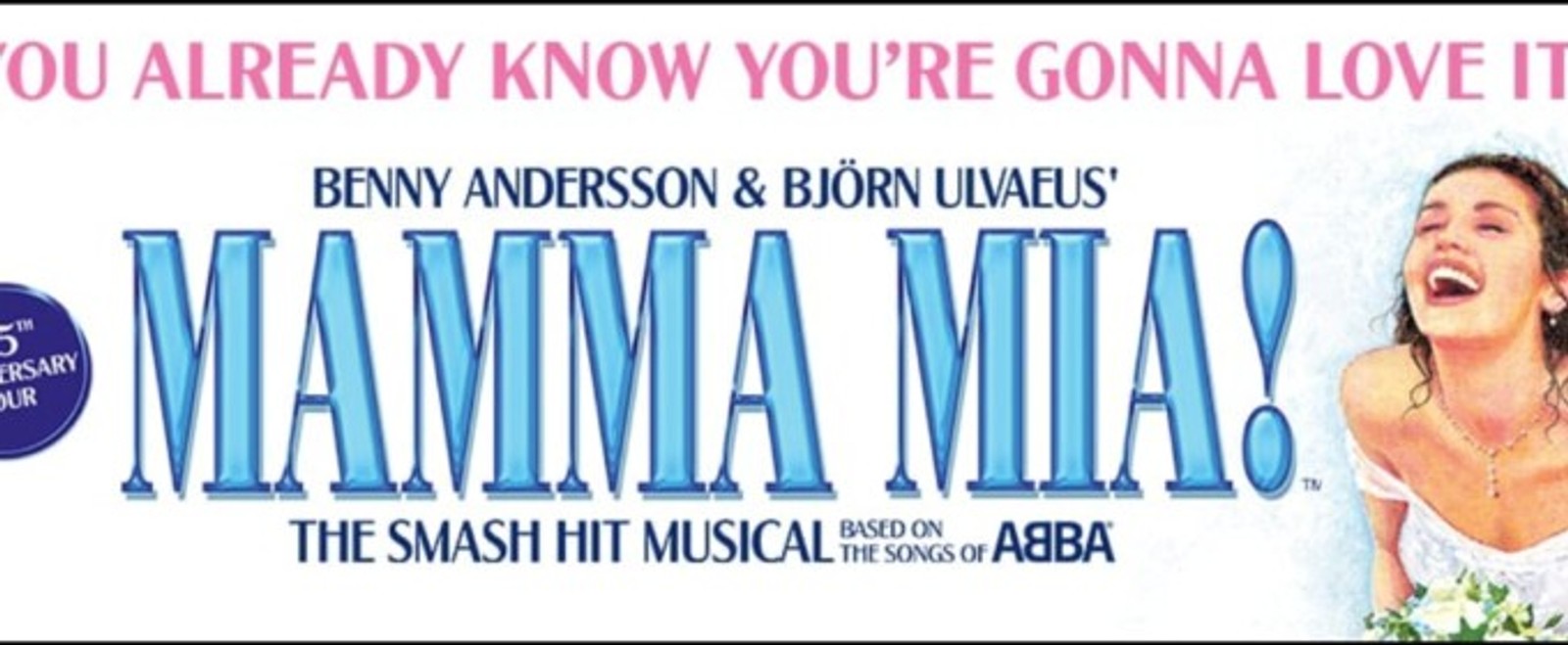 MAMMA MIA! 25th Anniversary Tour to Return to Bass Hall