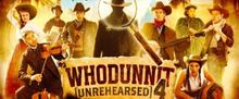 WHODUNNIT [UNREHEARSED] 4 Returns with Celebrity Sheriffs at Park Theatre
