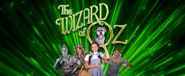 THE WIZARD OF OZ Takes You “Over the Rainbow” at City Springs Theatre Company