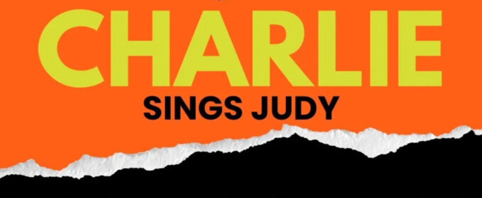 Review: CHARLIE SINGS JUDY at Laurie Beechman Theatre