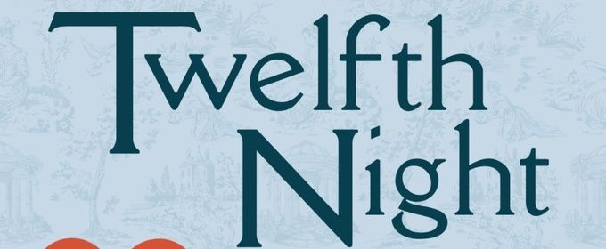 TWELFTH NIGHT, URINETOWN, and More Set For Connecticut Repertory Theatre's 2026-2027 Season