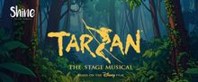 TARZAN: THE STAGE MUSICAL Set to Swing into North Scottsdale This April