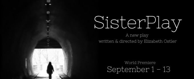 SISTERPLAY To Make World Premiere With Communal Theater Company