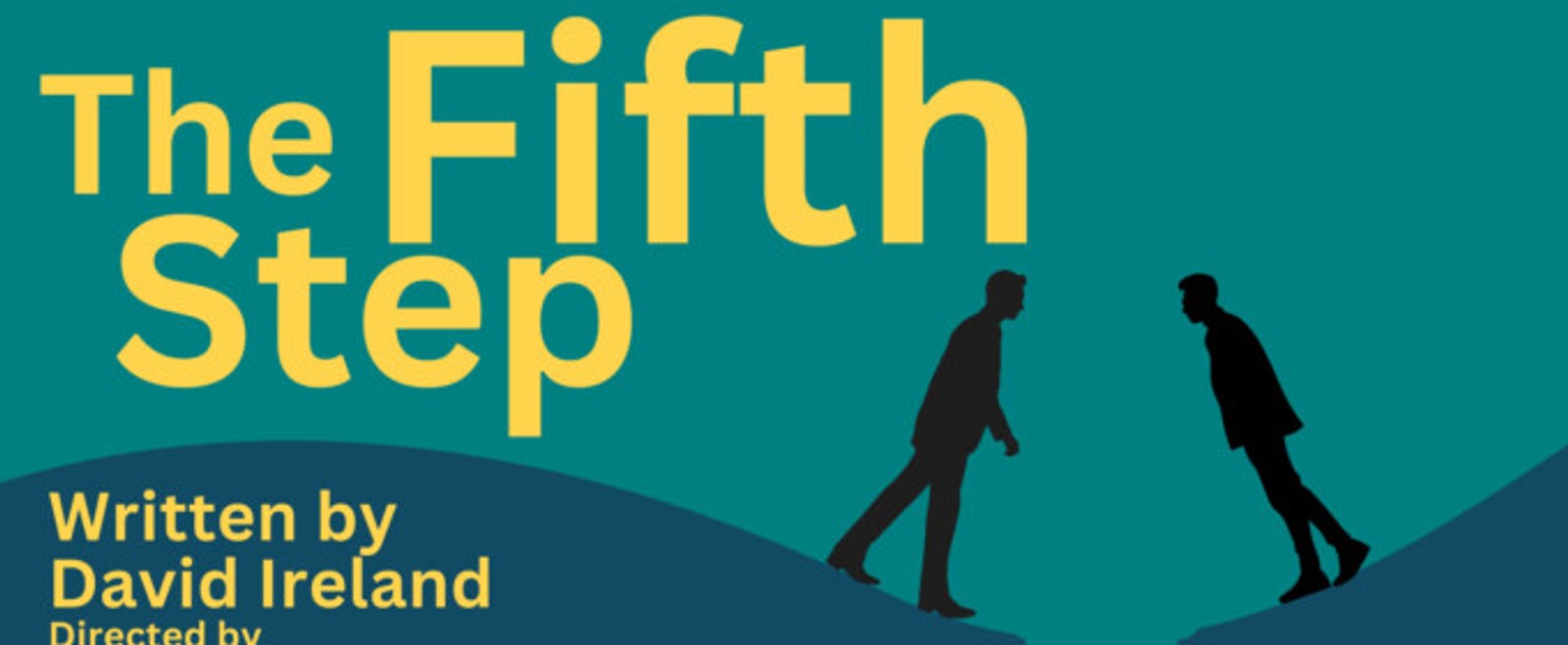 Cast Set for THE FIFTH STEP North American Premiere at Studio 180 Theatre