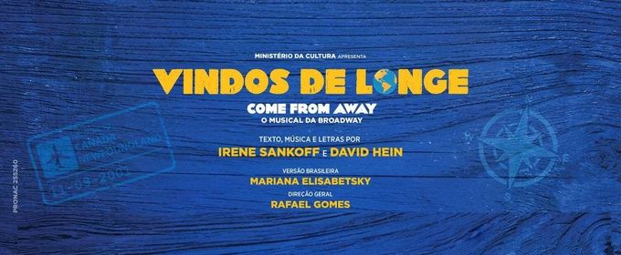 VINDOS DE LONGE (Come From Away) Lands at Teatro Ruth Escobar, With Heart, Humor, and Hope