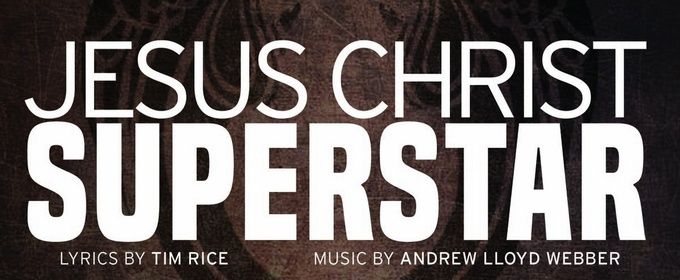 JESUS CHRIST SUPERSTAR to Play Fairfield Theatre Company
