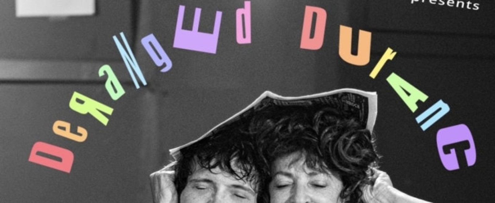 DERANGED DURANG From ADULT FILM to Open at Torn Page