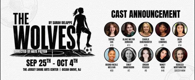 Cast Set For THE WOLVES From Asbury Park Theater Company
