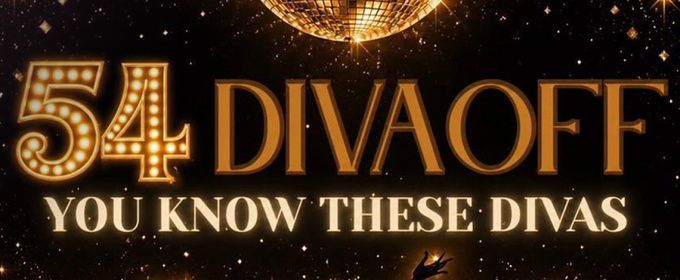 54 DIVA OFF To Be Hosted By 54 Below For One Night Only