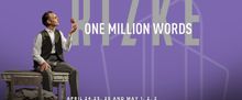 ONE MILLION WORDS – RILKE Will Make North American Premiere at Sierra Madre Playhou
