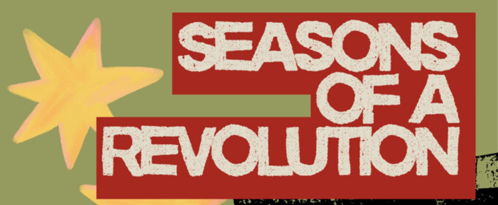 SEASONS OF A REVOLUTION Immersive Cabaret to Open in Brooklyn