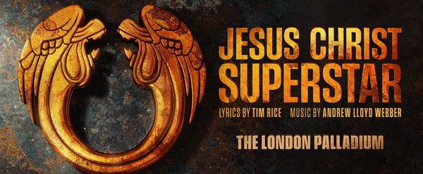 JESUS CHRIST SUPERSTAR at The London Palladium Finds Full Cast