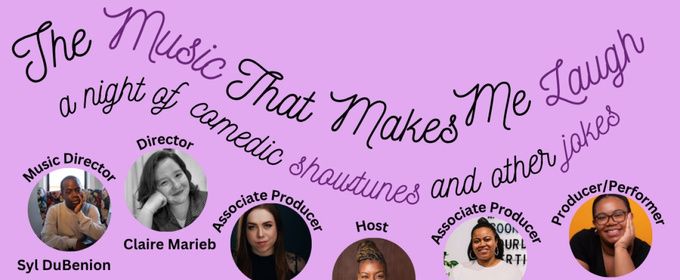 THE MUSIC THAT MAKES ME LAUGH At Caveat Announces Full Cast