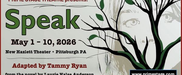 Prime Stage Theatre Will Present World Premiere of SPEAK at New Hazlett