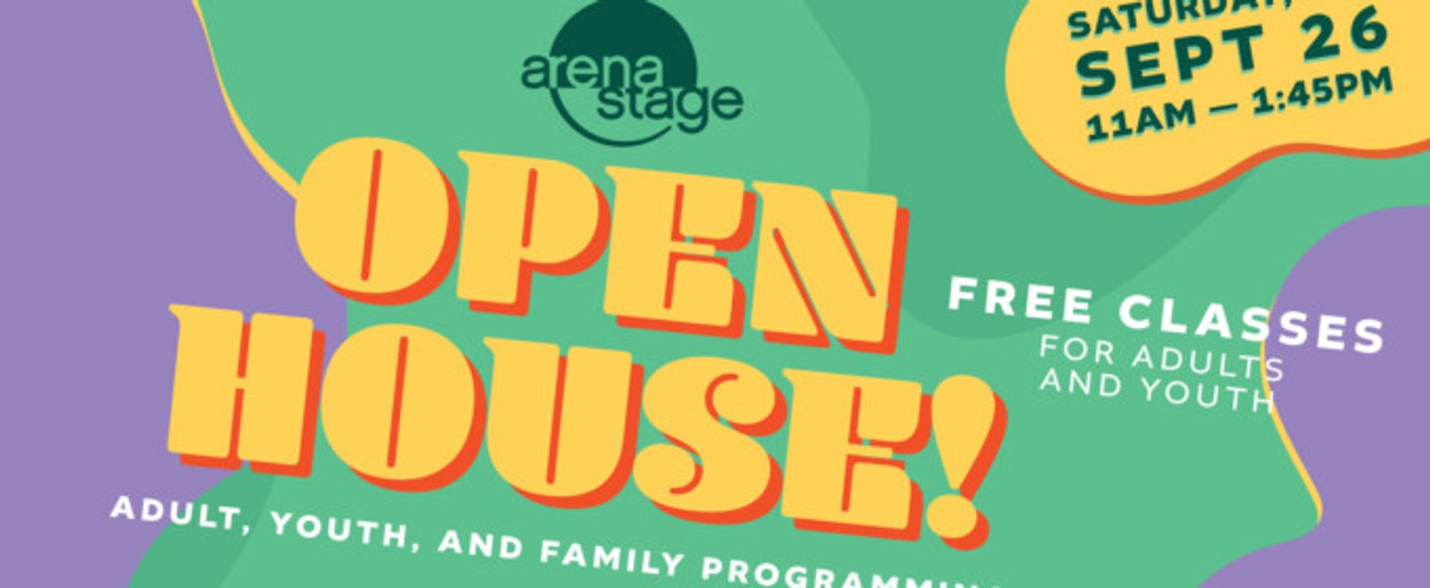 Arena Stage to Host Free Open House With Classes For Adults, Youth and Families
