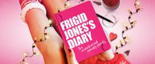 FRIGID JONES'S DIARY: THE UNAUTHORISED COMEDY PARODY to Open at The Other Palace