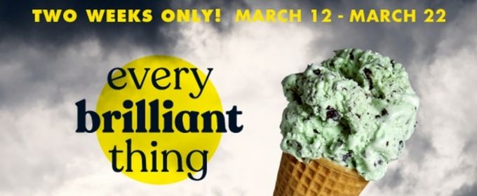 The Connecticut Premiere Of EVERY BRILLIANT THING to Open in March Photos