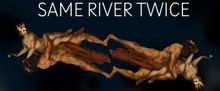 SAME RIVER TWICE Will Premiere As Work-in-Progress Performances At The Rosemary Branc