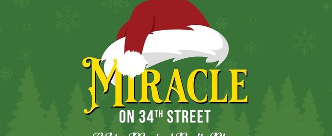 MIRACLE ON 34TH STREET: A LIVE MUSICAL RADIO PLAY Will Come to Greenbrier Valley Theatre