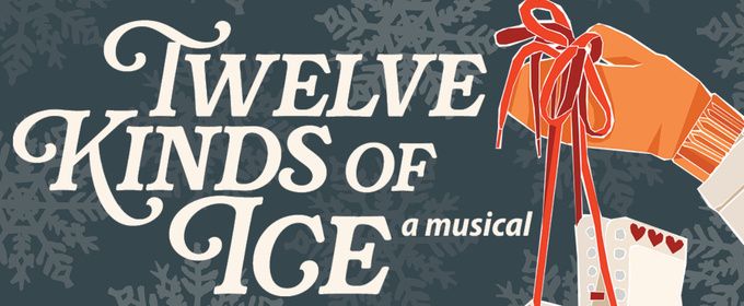TWELVE KINDS OF ICE Sets Cast and Creative Team for Children's Theatre Company World Premiere