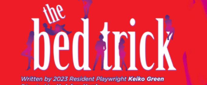 THE BED TRICK to Have California Premiere at Chance Theater