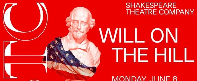 Shakespeare Theatre Company WILL ON THE HILL Returns with Renea Brown and Felicia Curry