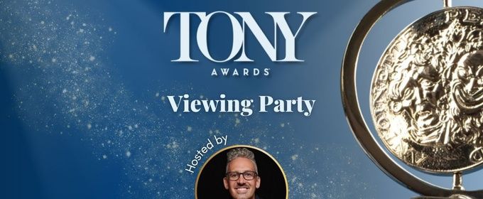 The Green Room 42 to Present Tony Awards Viewing Party Hosted by Ben Cameron