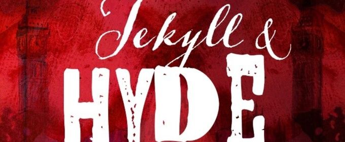 JEKYLL & HYDE to Make Broadway In Chicago Debut at Broadway Playhouse