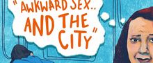 AWKWARD SEX… AND THE CITY Returns To Friends And Lovers