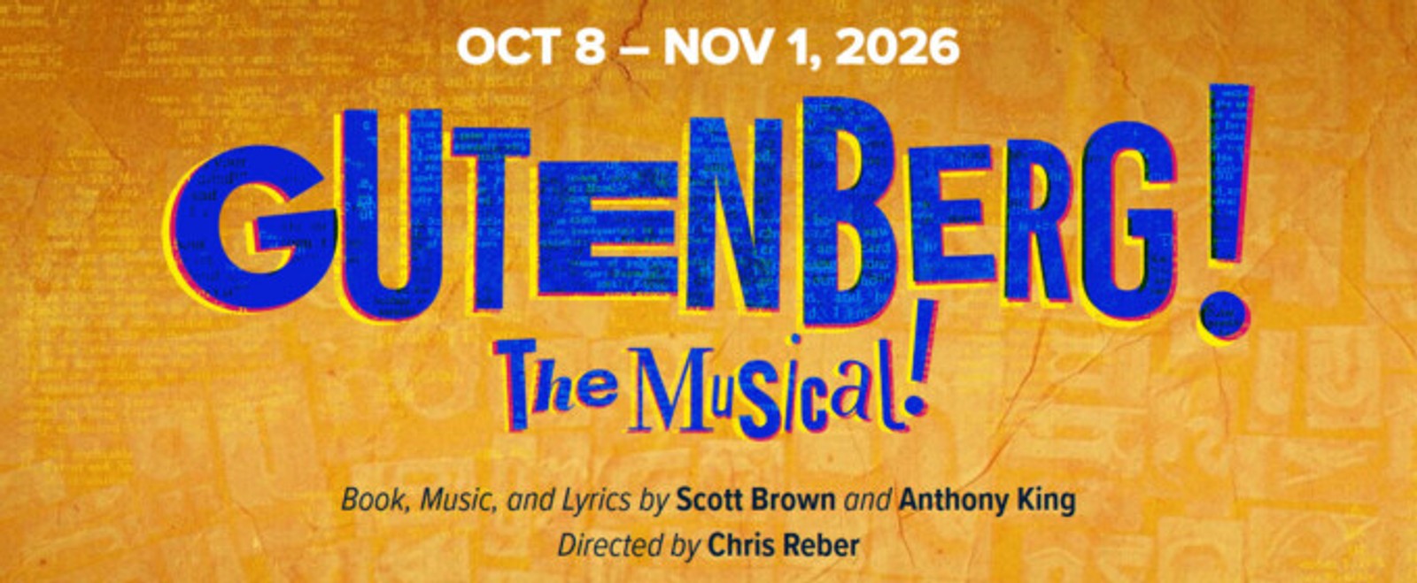 GUTENBERG! THE MUSICAL! to Open at Hillbarn Theatre