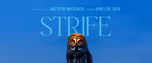 Tarragon Theatre to Stage STRIFE This April
