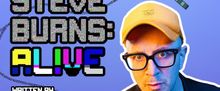 STEVE BURNS: ALIVE and TWITCH to Make UK Premieres at Edinburgh Festival Fringe
