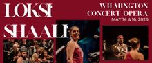 Wilmington Concert Opera to Debut LOKSI' SHAALI' at 2026 Opera America Conference