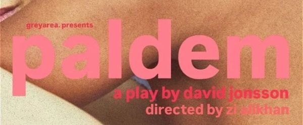 EDINBURGH 2025: Review: PALDEM, Summerhall