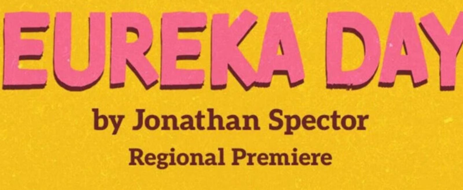 EUREKA DAY to Open Stage West's 48th Season