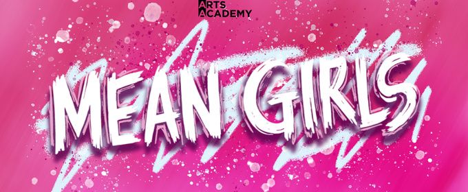 MEAN GIRLS Will Come to Bell Theater From Axelrod Performing Arts Academy