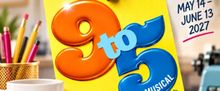 9 TO 5: THE MUSICAL to Open at Arizona Broadway Theatre