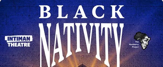 BLACK NATIVITY Free Community Choir & Dance Workshop to Return at Intiman Theatre