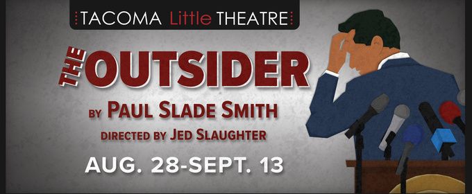 THE OUTSIDER to Open Tacoma Little Theatre's 108th Season