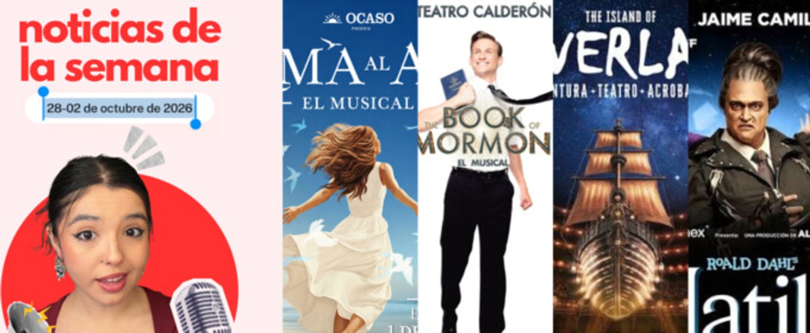 NOTICIAS DE LA SEMANA: Estreno de EL ALMA AL AIRE, MAMMA MÍA! en Barcelona y más