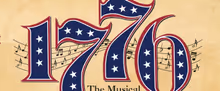 Walnut Street Theatre to Stage 1776 THE MUSICAL for America's 250th Anniversary